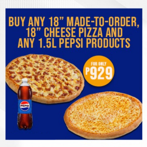 OPENING PROMO: 18" TROPICAL HAWAIIAN WHOLE PIZZA, 18"CHEESE WHOLE PIZZA AND 1.5 PEPSI SODA