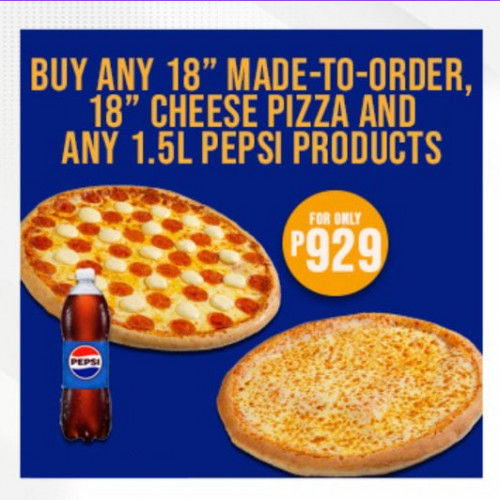 OPENING PROMO: 18" TROPICAL HAWAIIAN WHOLE PIZZA, 18"CHEESE WHOLE PIZZA AND 1.5 PEPSI SODA