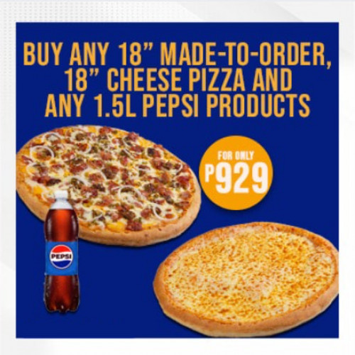 OPENING PROMO: 18" TROPICAL HAWAIIAN WHOLE PIZZA, 18"CHEESE WHOLE PIZZA AND 1.5 PEPSI SODA