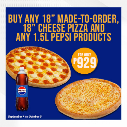 Opening Promo - Creamy Cheese Pepperoni & Cheese Pizza and 1.5L Pepsi Product