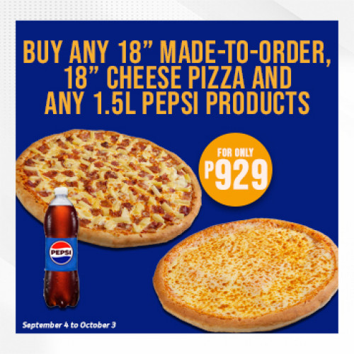 Opening Promo - Tropical Hawaiian & Cheese Pizza and 1.5L Pepsi Product