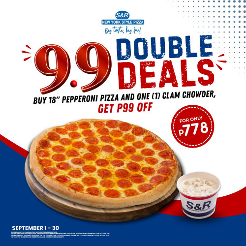 9.9 DOUBLE DEALS (Pepperoni Pizza & Clam Chowder)